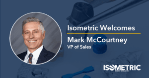Mark McCourtney joins Isometric as Vice President of Sales. Mark has over 20 years of Sales Leadership experience in the Medical device industry.